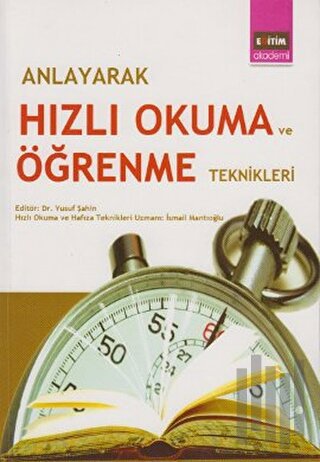 Anlayarak Hızlı Okuma ve Öğrenme Teknikleri