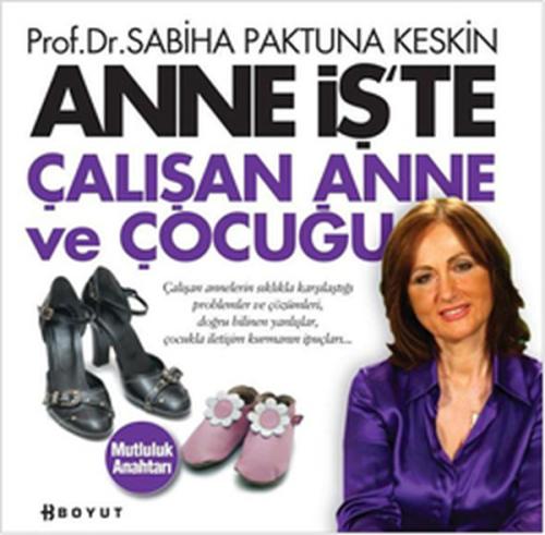 Anne İş'te  Çalışan Anne ve  Çocuğu