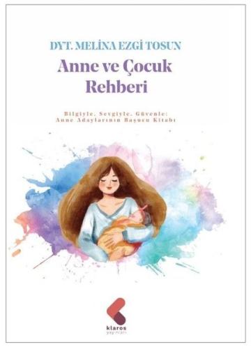 Anne ve Bebek Çocuk Rehberi | Kitap Ambarı