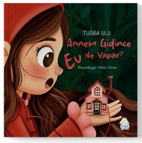 Annem Gidince Ev Ne Yapar?
