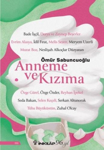 Anneme ve Kızıma | Kitap Ambarı