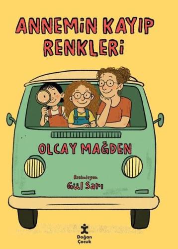 Annemin Kayıp Renkleri