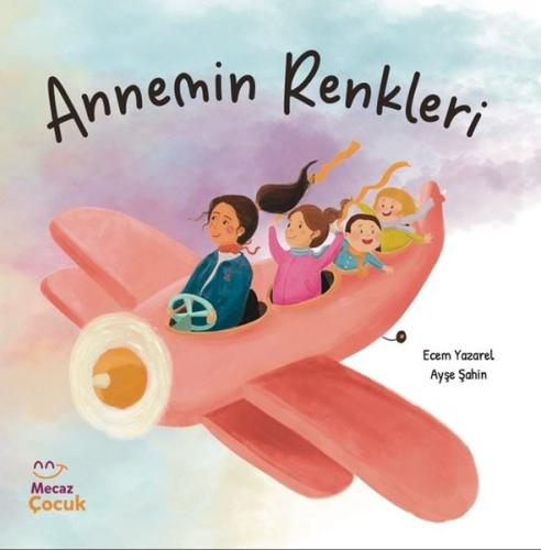 Annemin Renkleri | Kitap Ambarı