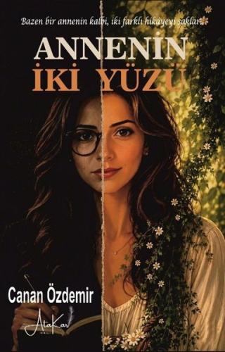 Annenin İki Yüzü