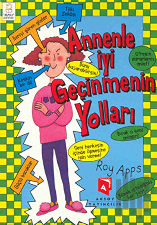 Annenle İyi Geçinmenin Yolları