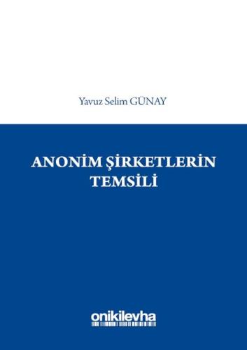 Anonim Şirketlerin Temsili | Kitap Ambarı