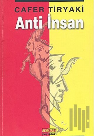 Anti İnsan | Kitap Ambarı