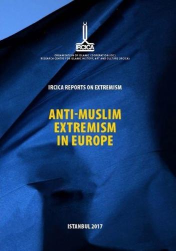 Anti - Muslim Extremism In Europe
