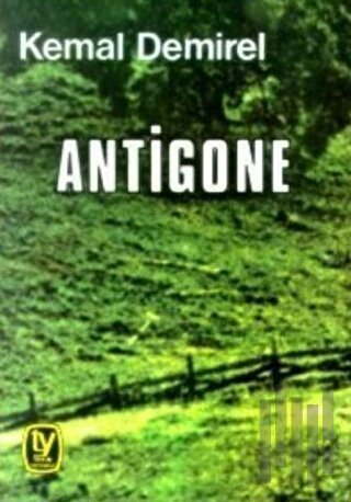 Antigone (Oyun İki Bölüm)