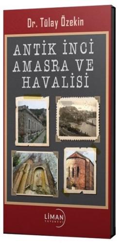 Antik İnci Amasra ve Havalisi