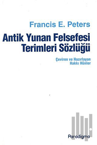 Antik Yunan Felsefesi Terimleri Sözlüğü (Ciltli)