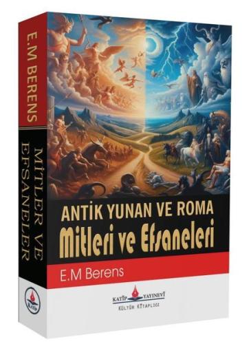 Antik Yunan ve Roma Mitleri Efsaneleri