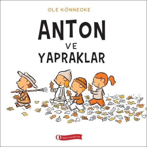 Anton ve Yapraklar | Kitap Ambarı