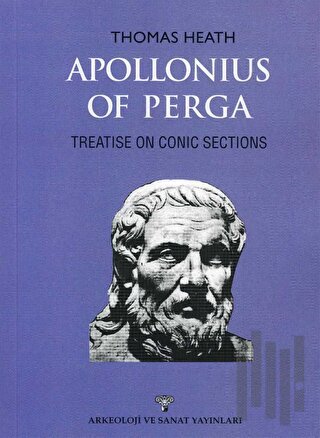 Apollonius Of Perga Treatise On Conic Sections