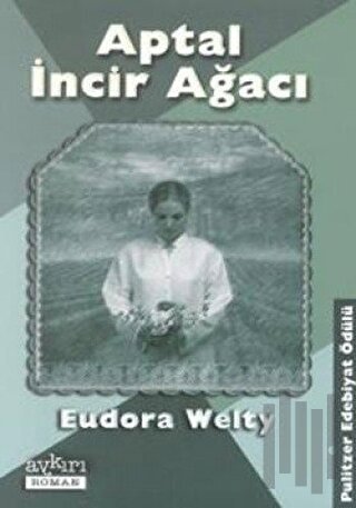 Aptal İncir Ağacı