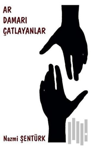 Ar Damarı Çatlayanlar | Kitap Ambarı