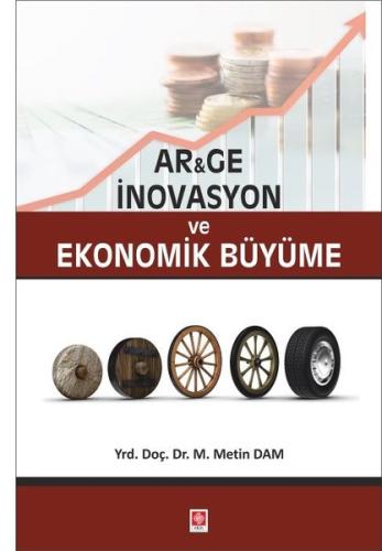 Ar-Ge İnovasyon ve Ekonomik Büyüme | Kitap Ambarı