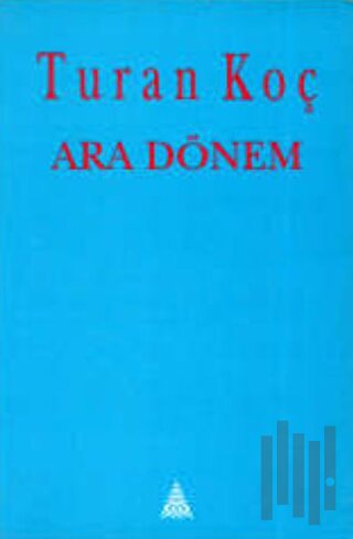 Ara Dönem