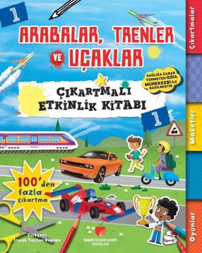 Arabalar Trenler ve Uçaklar - Çıkartmalı Etkinlik Kitabı 1