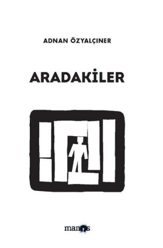 Aradakiler | Kitap Ambarı