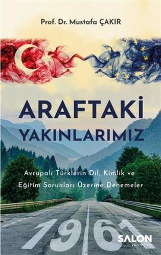 Araftaki Yakınlarımız | Kitap Ambarı