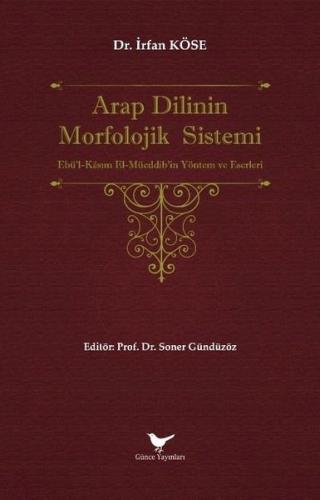 Arap Dilinin Morfolojik Sistemi