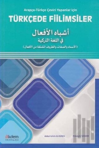 Arapça- Türkçe Çeviri Yapanlar İçin Türkçede Fiilimsiler