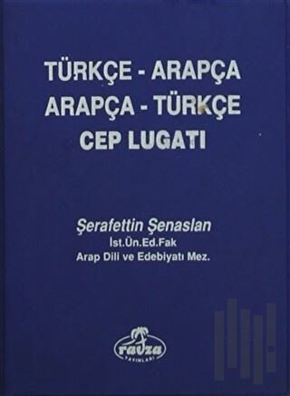 Arapça Türkçe - Türkçe Arapça Cep Lugatı