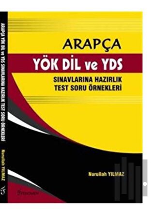 Arapça-YÖK DİL ve YDS Sınavlarına Hazırlık Test Soru Örnekleri