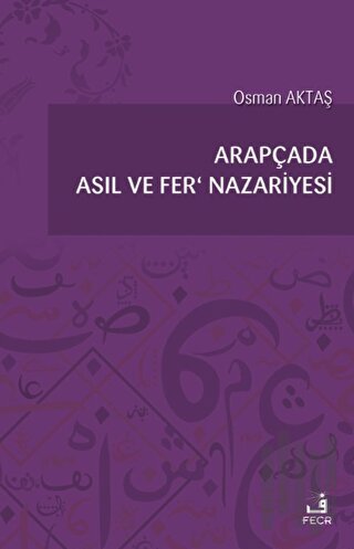 Arapçada Asıl ve Fer' Nazariyesi