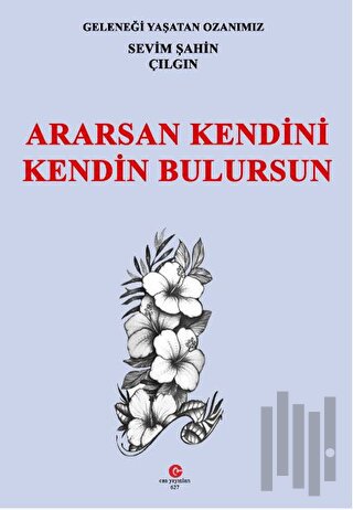 Ararsan Kendini Kendin Bulursun