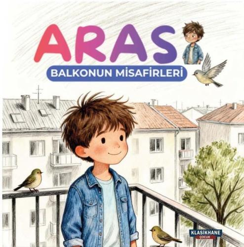 Aras Balkonun Misafirleri Renkli Resimli 3 - 9 Yaş