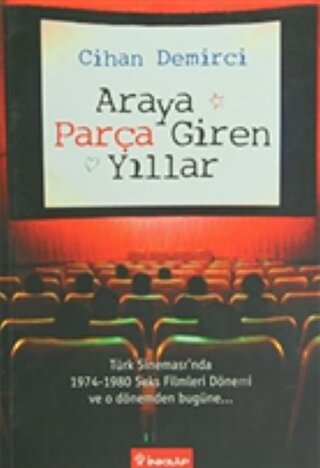 Araya Parça Giren Yıllar | Kitap Ambarı