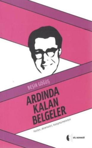 Ardında Kalan Belgeler | Kitap Ambarı