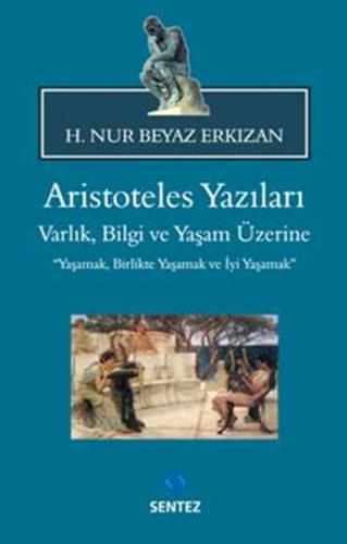Aristoteles Yazıları | Kitap Ambarı