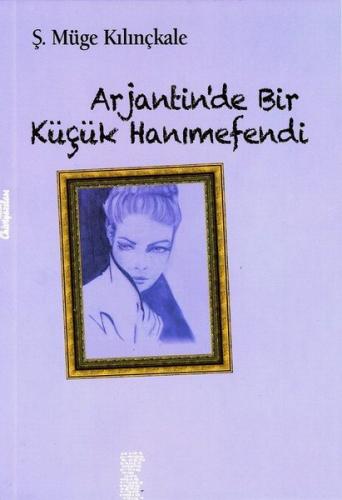 Arjantinde Bir Küçük Hanımefendi