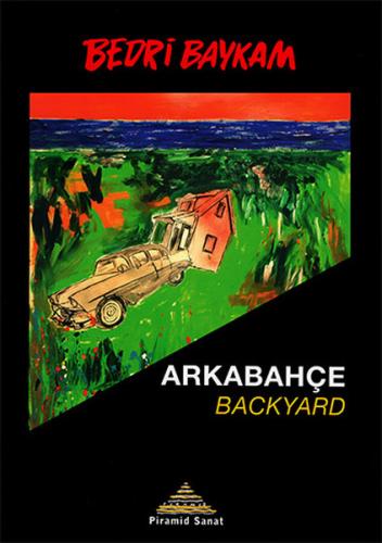 Arkabahçe - Backyard (Ciltli)