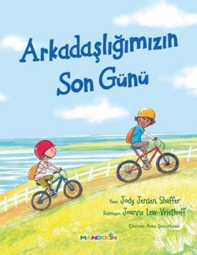 Arkadaşlığımızın Son Günü | Kitap Ambarı