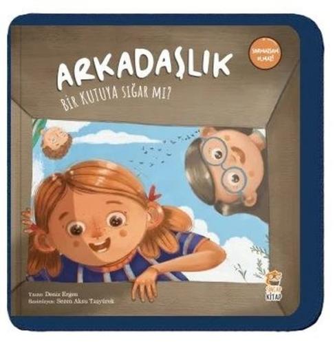 Arkadaşlık Bir Kutuya Sığar mı? | Kitap Ambarı