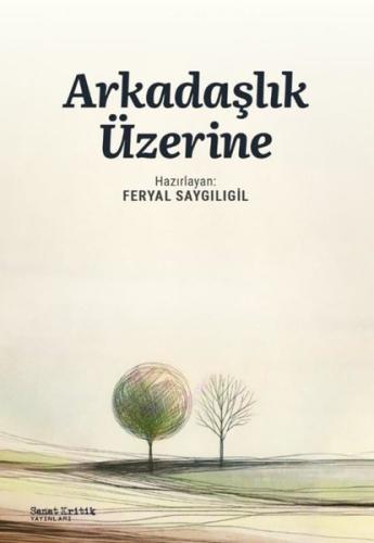 Arkadaşlık Üzerine | Kitap Ambarı