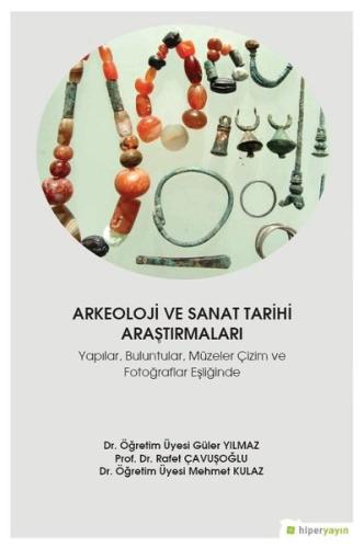 Arkeoloji ve Sanat Tarihi Araştırmaları | Kitap Ambarı