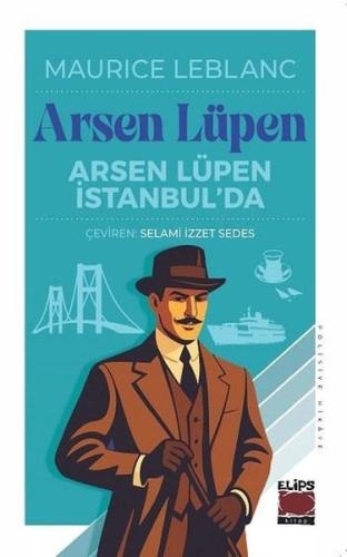 Arsen Lüpen İstanbul'da | Kitap Ambarı