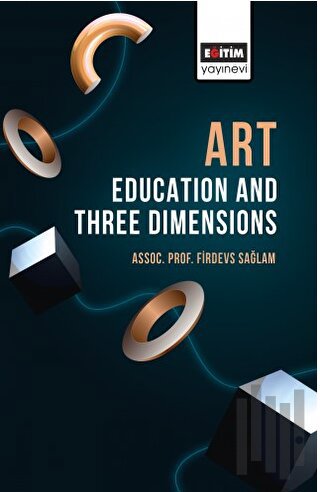 Art Education and Three Dimensions