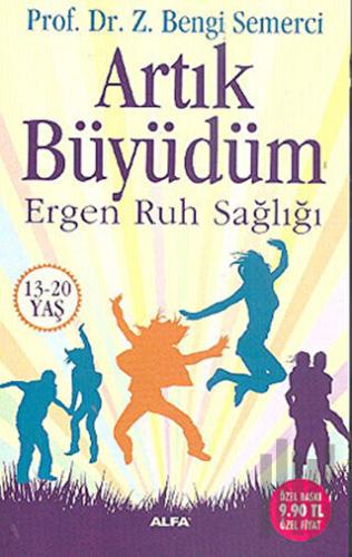 Artık Büyüdüm