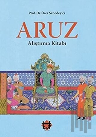 Aruz Alıştırma Kitabı