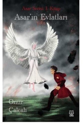 Asar Serisi 1: Asar'ın Evlatları | Kitap Ambarı