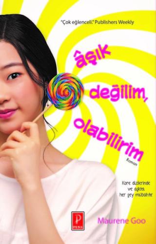 Aşık Değilim Olabilirim