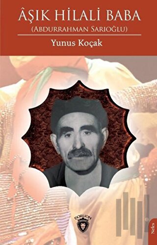 Aşık Hilali Baba - Abdurrahman Sarıoğlu