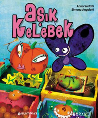 Aşık Kelebek (Ciltli)