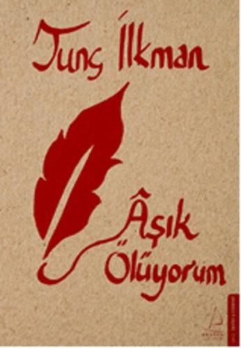 Aşık Ölüyorum | Kitap Ambarı